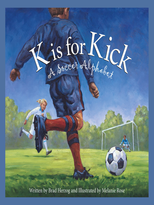 Title details for K is for Kick by Brad Herzog - Wait list